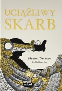 Uciążliwy skarb - Derouen Maxime - książka