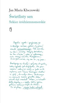 Świetlisty sen. Szkice śródziemnomorski - Jan Maria Kłoczowski - książka
