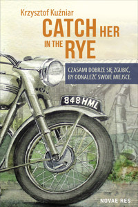 Catch her in the rye - Krzysztof Kuźniar - ebook + książka