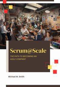 Scrum@Scale - Michael M. Smith - ebook