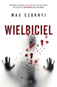 Wielbiciel - Max Czornyj - ebook + audiobook + książka