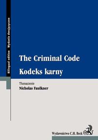 Kodeks karny The Criminal Code - Nicholas Faulkner - książka