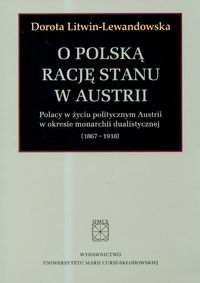 O polska rację stanu w Austrii - Litwin-Lewandowska Dorota - książka