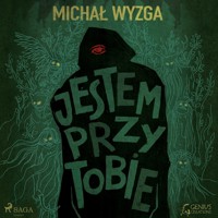 Jestem przy tobie - Michał Wyzga - ebook + audiobook