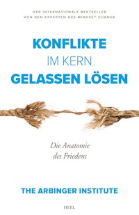 Konflikte im Kern gelassen lösen -  - ebook