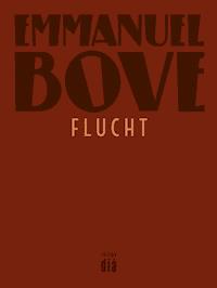 Flucht - Bove Emmanuel - ebook