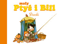 Mały Ptyś i Bill. Domki. Tom 3 - Laurence Gillot - książka