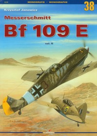 Messerschmitt Bf 109 E vol.II - Krzysztof Janowicz - książka