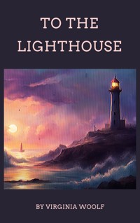 To The Lighthouse - Virginia Woolf - ebook