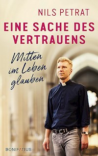 Eine Sache des Vertrauens - Nils Petrat - ebook