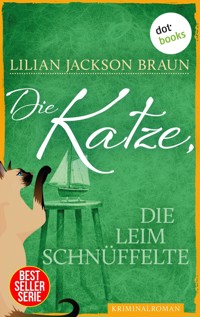 Die Katze, die Leim schnüffelte - Band 8 - Lilian Jackson Braun - ebook