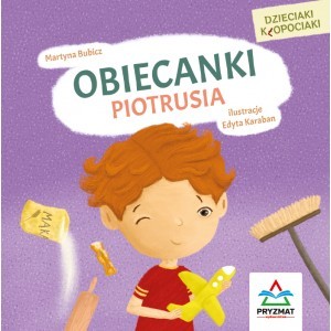 Obiecanki Piotrusia - Martyna Bubicz - książka