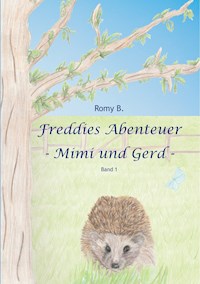 Freddies Abenteuer - Romy B. - ebook