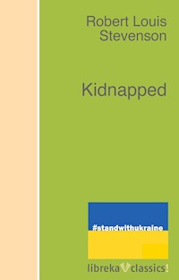 Kidnapped - Robert Louis Stevenson - ebook