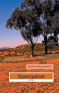 Sperrgebiet - Nadine Morgenbrink - ebook
