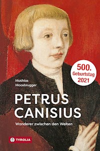 Petrus Canisius - Mathias Moosbrugger - ebook