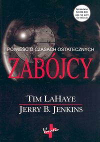 Zabójcy /Vocatio/ - LaHaye Tim, Jenkins Jerry B. - książka