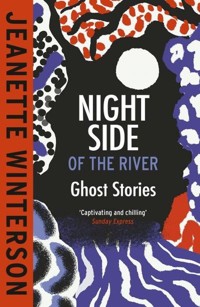 Night Side of the River - Jeanette Winterson - książka