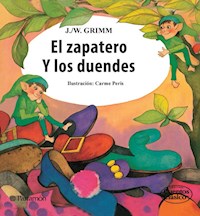 El zapatero y los duendes - Jacob y Wilhelm Grimm - ebook