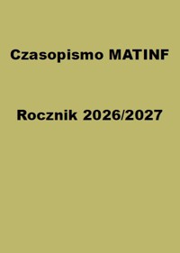 Rocznik Czasopisma MATINF 2026/2027 - Redakcja Czasopisma MATINF - ebook