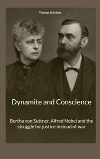Dynamite and Conscience - Thomas Schröter - ebook