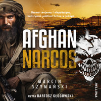 Afghan narcos - Marcin Szymański - ebook + audiobook + książka