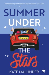 Summer Under the Stars - Kate Mallinder - ebook