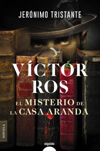 El misterio de la casa Aranda - Jeronimo Tristante - ebook