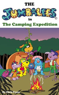 The Jumbalees in the Camping Expedition - Evans Chris - ebook