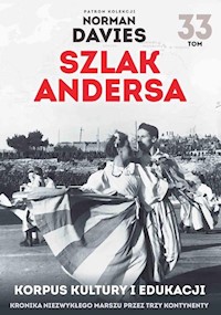 Szlak Andersa 33 Korpus kultury i edukacji - Maciej Rosalak - książka