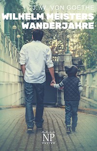 Wilhelm Meisters Wanderjahre - Johann Wolfgang von Goethe - ebook