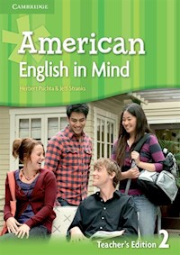 American English in Mind 2 Teacher's Edition - Puchta Herbert, Stranks Jeff, Hart Brian, Rinvolucri Mario - książka