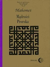 Mądrości proroka - Mahomet - ebook