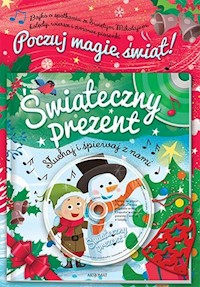 Świąteczny prezent Słuchaj i śpiewaj razem z nami + CD -  - książka