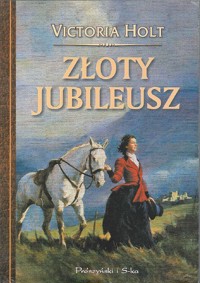 Złoty jubileusz - Victoria Holt - ebook