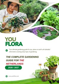 The Complete Gardening Guide For THE NETHERLANDS - YouGuide - ebook