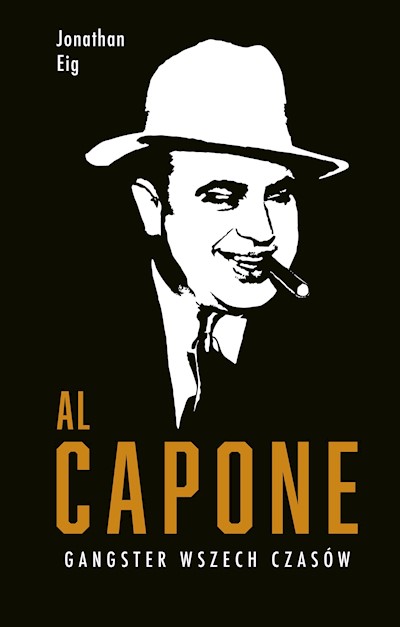 Okładka książki Al Capone. Gangster wszech czasów