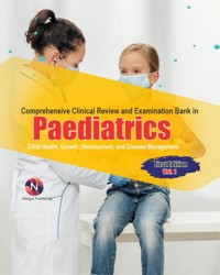 Comprehensive Clinical Review and Examination Bank in Paediatrics: Child Health, Growth, Development, and Disease Management (1, #1) - Othniel O. Ibrahim - ebook