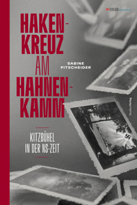 Hakenkreuz am Hahnenkamm - Sabine Pitscheider - ebook