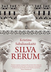 Silva Rerum - Kristina Sabaliauskaitė - ebook + książka