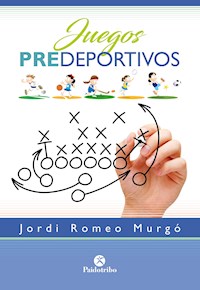 Juegos predeportivos (Color) - Jordi Romeo Murgó - ebook
