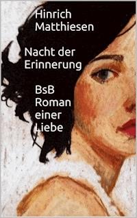 Nacht der Erinnerung - Hinrich Matthiesen - ebook