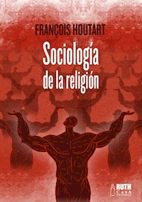 Sociología de la religión - Francois Houtart - ebook