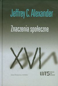 Znaczenia społeczne - Alexander Jeffrey C. - książka