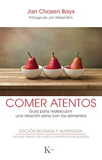 Comer atentos - Jan Chozen Bays - ebook