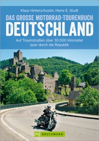 Das große Motorrad-Tourenbuch Deutschland - Klaus Hinterschuster - ebook