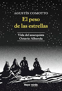 El peso de las estrellas - Agustín Comotto - ebook