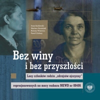 Bez winy i bez przyszłości - Witowicz Bożena, Kozłowski Iwan, Kwaśniak Mariusz, Zielony Paweł - książka
