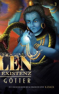 Die 13 Juwelen der Existenz - K. Ziack - ebook