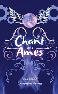 Chant des Âmes - Clémentine Krauss - ebook